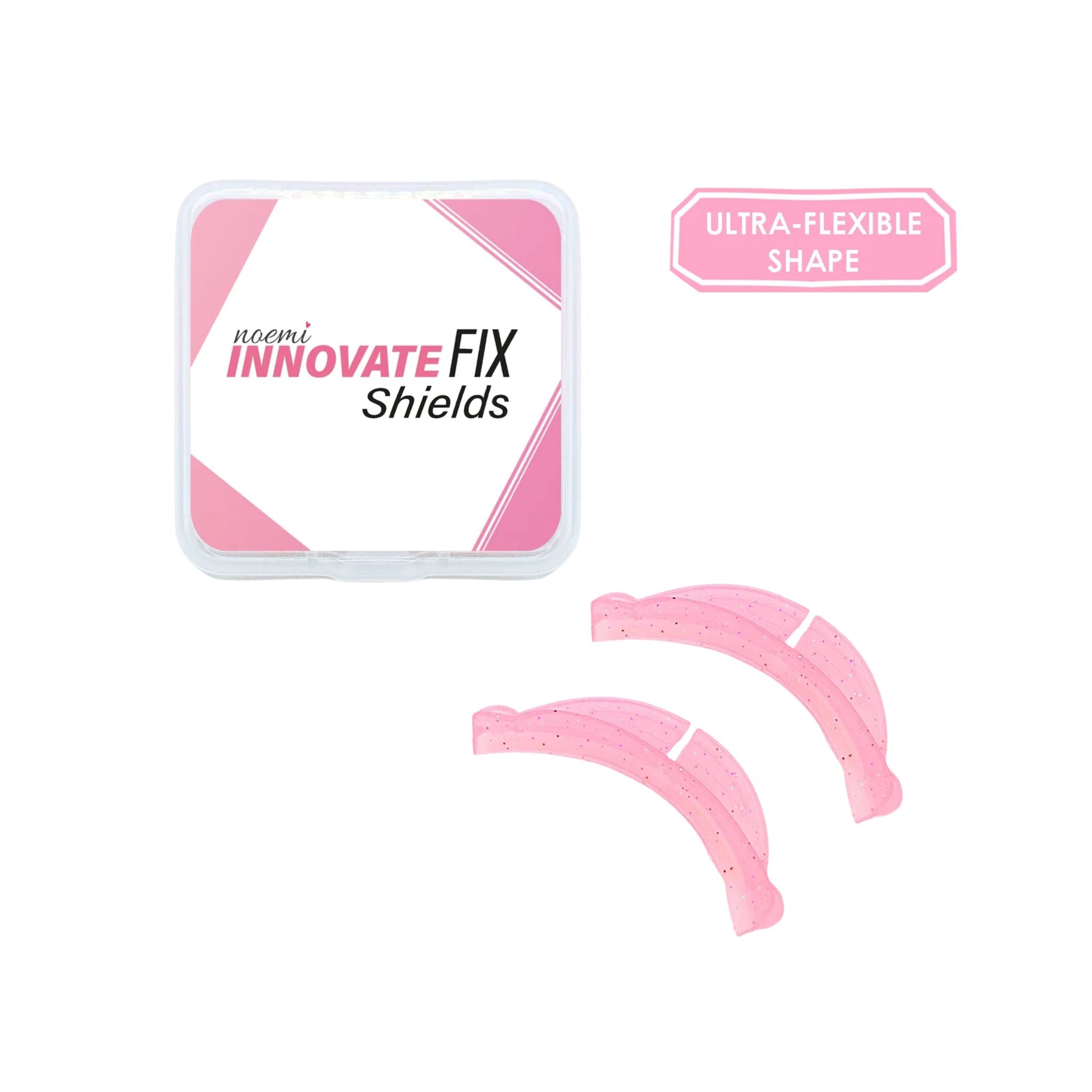 NOEMI | Innovate FIX Shields