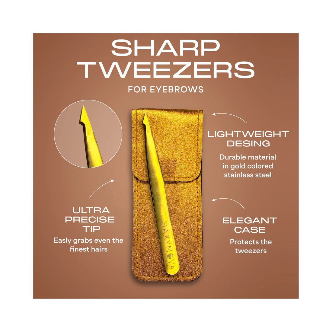 MAXYMOVA | Eyebrow Tweezer - sharp